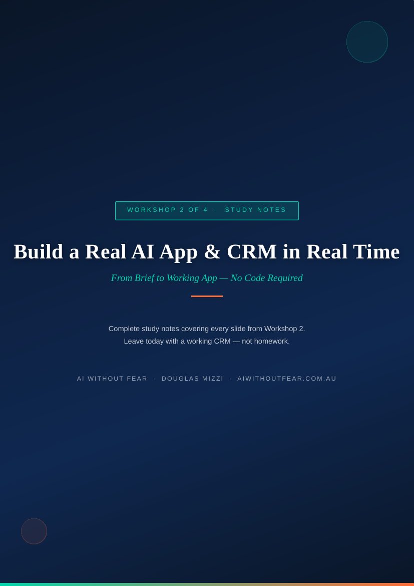 Workshop 2 study notes cover: Build a Real AI App and CRM in Real Time
